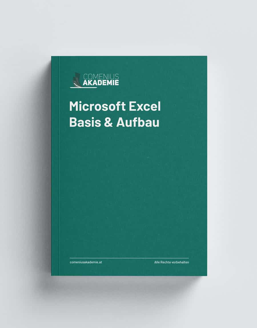 Microsoft Excel – Basis und Aufbau